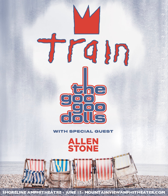 Train, Goo Goo Dolls & Allen Stone at FivePoint Amphitheatre