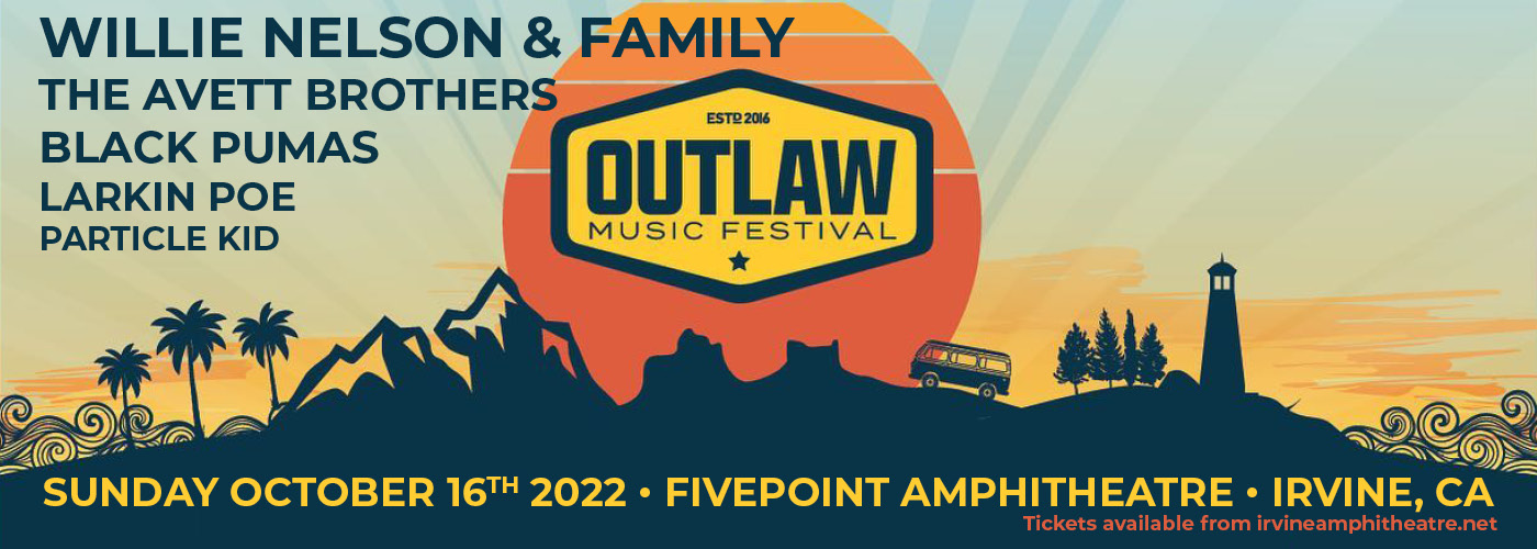Outlaw Music Festival: Willie Nelson, The Avett Brothers, Black Pumas & Larkin Poe at FivePoint Amphitheatre