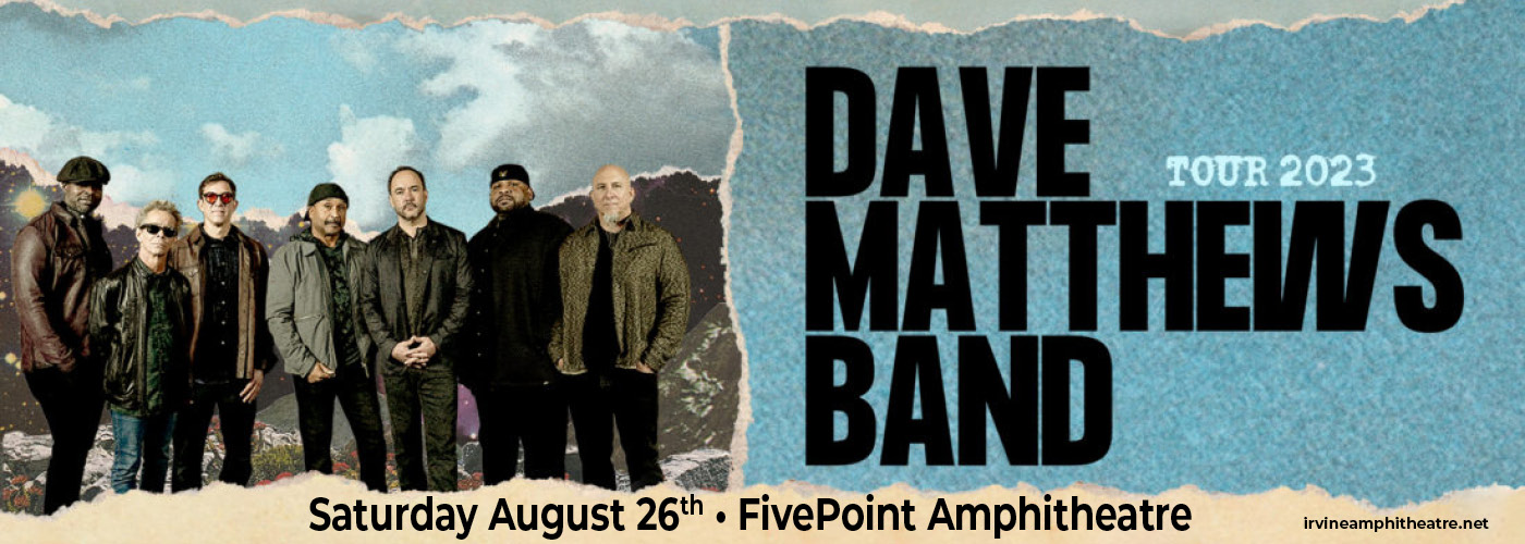 Dave Matthews Band at FivePoint Amphitheatre