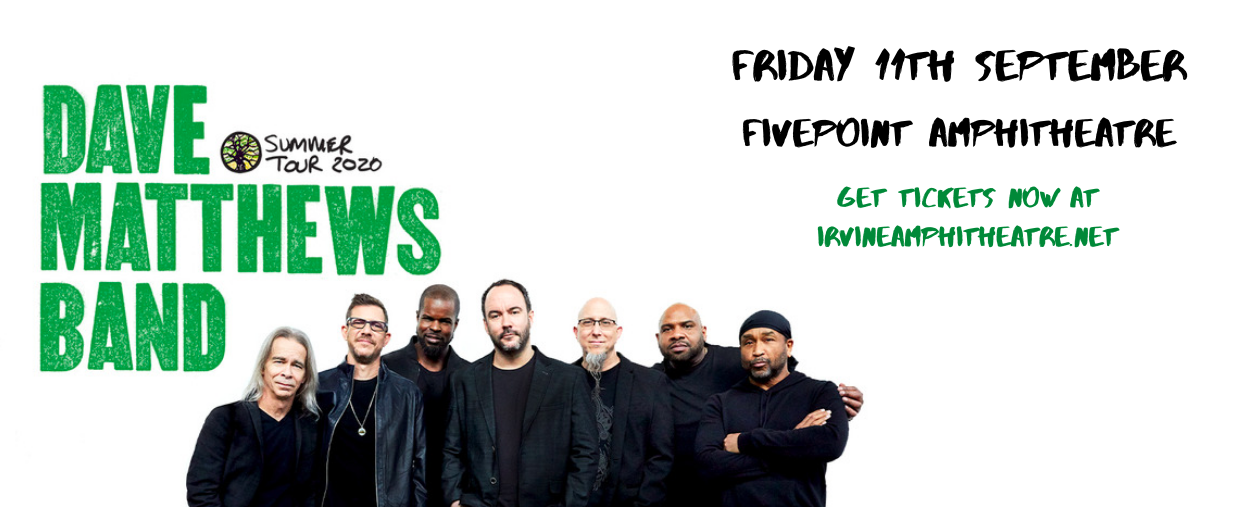 Dave Matthews Band at FivePoint Amphitheatre tickets Dave Matthews Band at FivePoint Amphitheatre