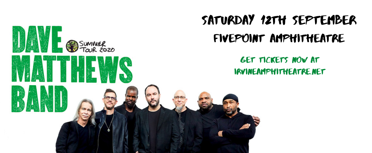 Dave Matthews Band at FivePoint Amphitheatre tickets Dave Matthews Band at FivePoint Amphitheatre