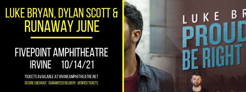Luke Bryan, Dylan Scott & Runaway June at FivePoint Amphitheatre tickets Luke Bryan, Dylan Scott & Runaway June at FivePoint Amphitheatre
