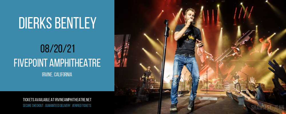 Dierks Bentley at FivePoint Amphitheatre