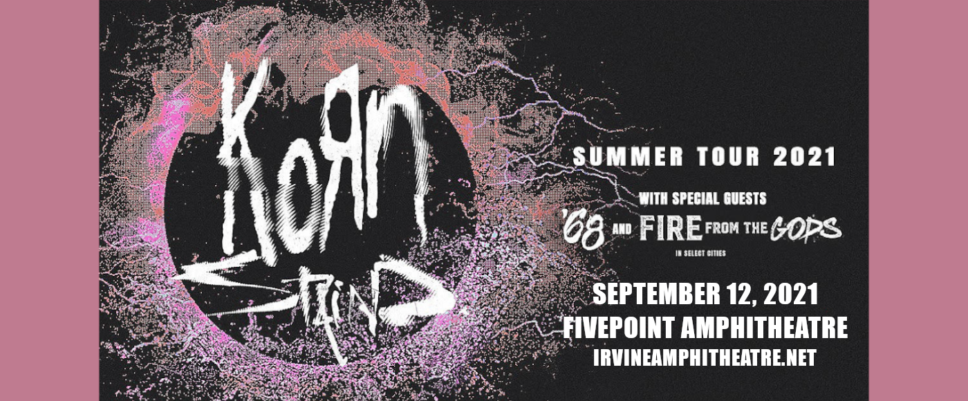 Korn & Staind at FivePoint Amphitheatre