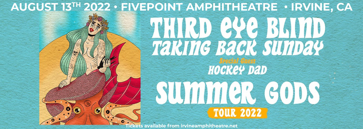 Third Eye Blind: The Summer Gods Tour with Taking Back Sunday & Hockey Dad at FivePoint Amphitheatre tickets Third Eye Blind: The Summer Gods Tour with Taking Back Sunday & Hockey Dad at FivePoint Amphitheatre