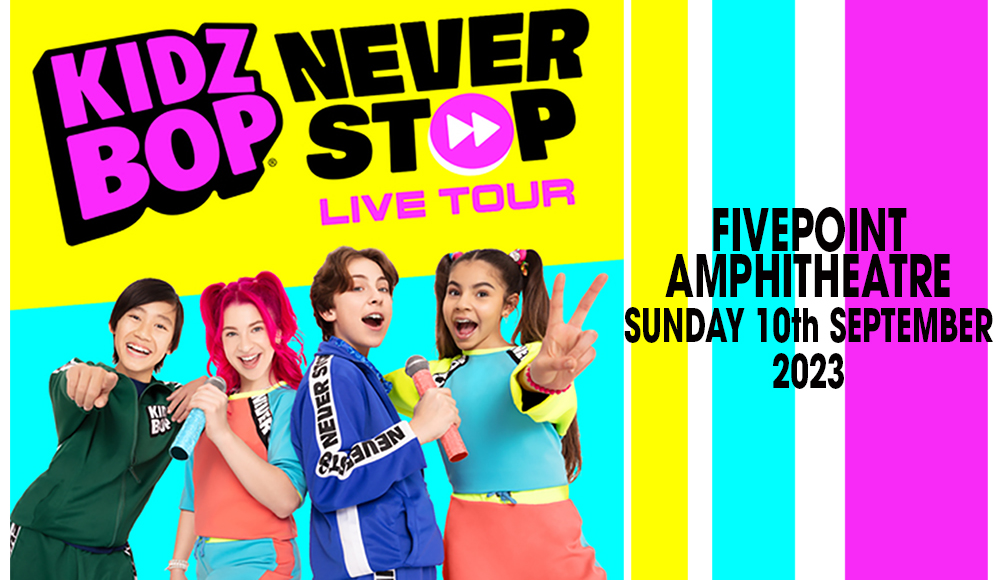 Kidz Bop Live at FivePoint Amphitheatre