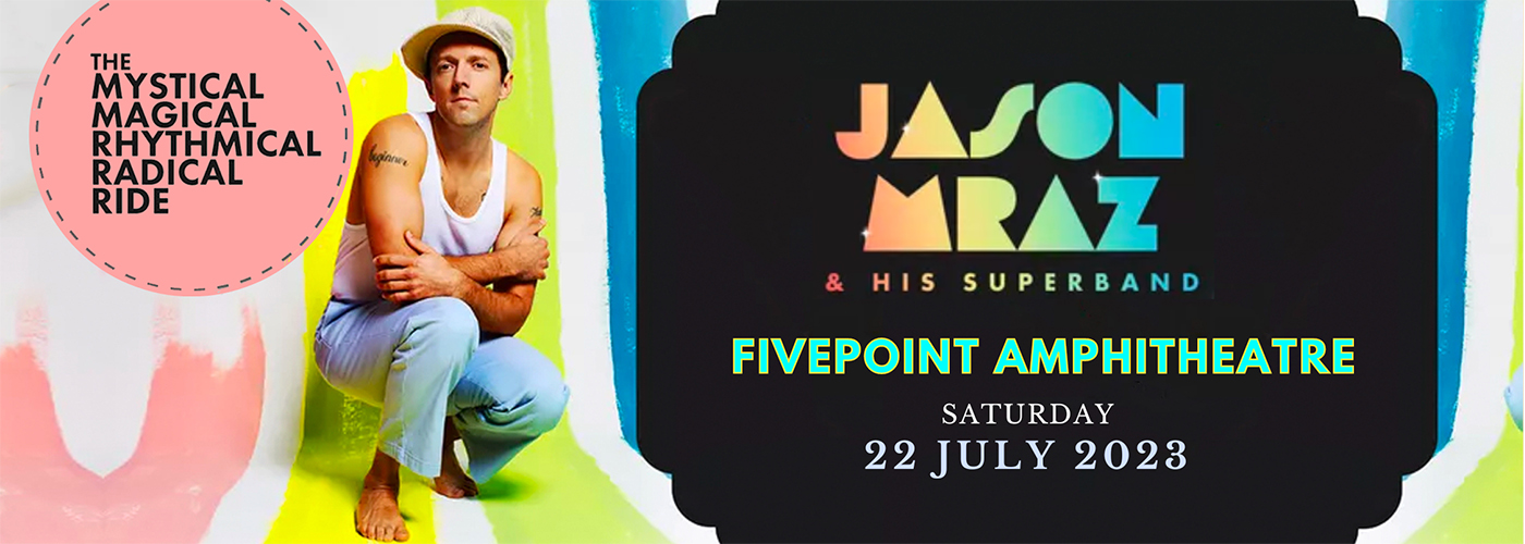 Jason Mraz at FivePoint Amphitheatre tickets Jason Mraz at FivePoint Amphitheatre