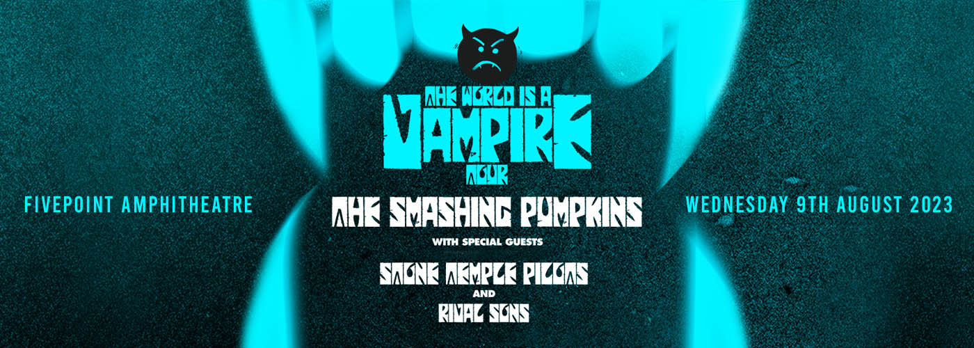 Smashing Pumpkins, Stone Temple Pilots & Rival Sons at FivePoint Amphitheatre tickets Smashing Pumpkins, Stone Temple Pilots & Rival Sons at FivePoint Amphitheatre
